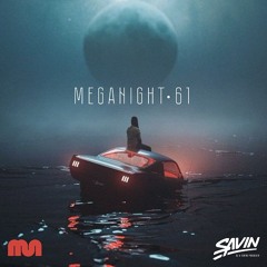 Savin - MegaNight #61