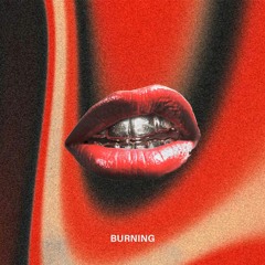 Burning