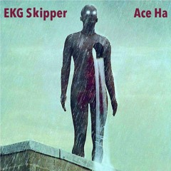 EKG Skipper (Produced By Ace Ha)