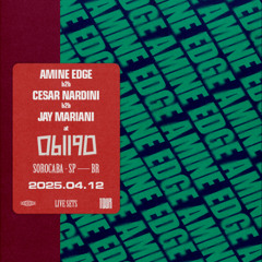 2025.04.12 - Amine Edge b2b Cesar Nardini b2b Jay Mariani @ Obliqo, Sorocaba - SP, BR