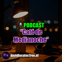 [Podcast] » Café de Medianoche