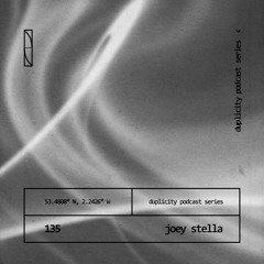 Duplicity 135 | Joey Stella