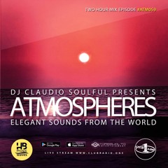 Club Radio One [Atmospheres #59] - Two hours mix episode by Claudio Soulful