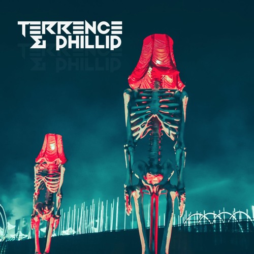 Terrence & Phillip - Trust No One