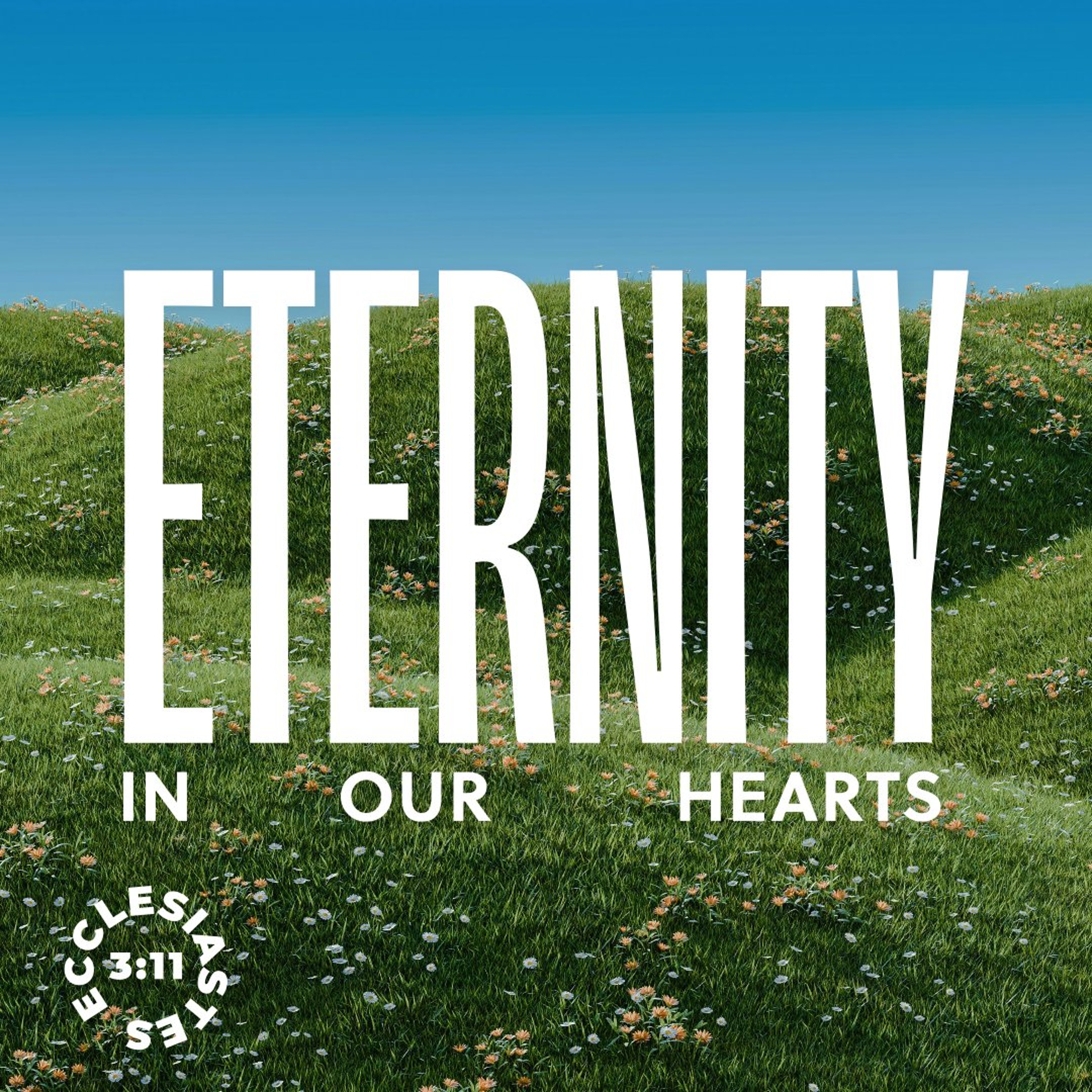 Eternity In Our Hearts: Embrace The Essentials - Pastor Tom JJ Wood (09/13/2026) episode artwork