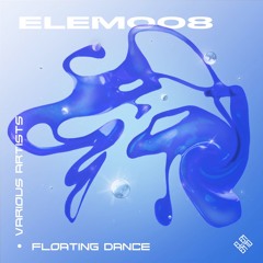 [SNIPPET] FLOATING DANCE - ELEM008