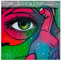 Tom Loraine - Spürbar 2024