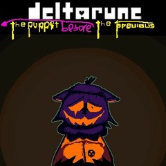The Lamp [Deltarune: The Puppet Before The Previous Puppet]