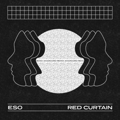 E.S.O - Red Curtain // Amarcord Remix [PRR003]