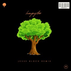 Hanging Tree (Jesse Bloch Remix)