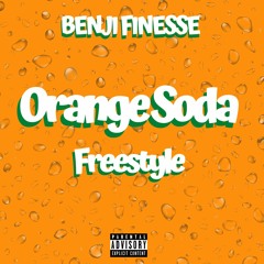 Orange Soda (Remix)Ft Rich The Kid