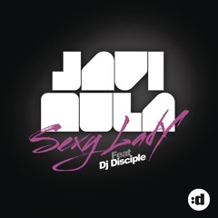 Sexy Lady (Radio Edit) [feat. DJ Disciple]