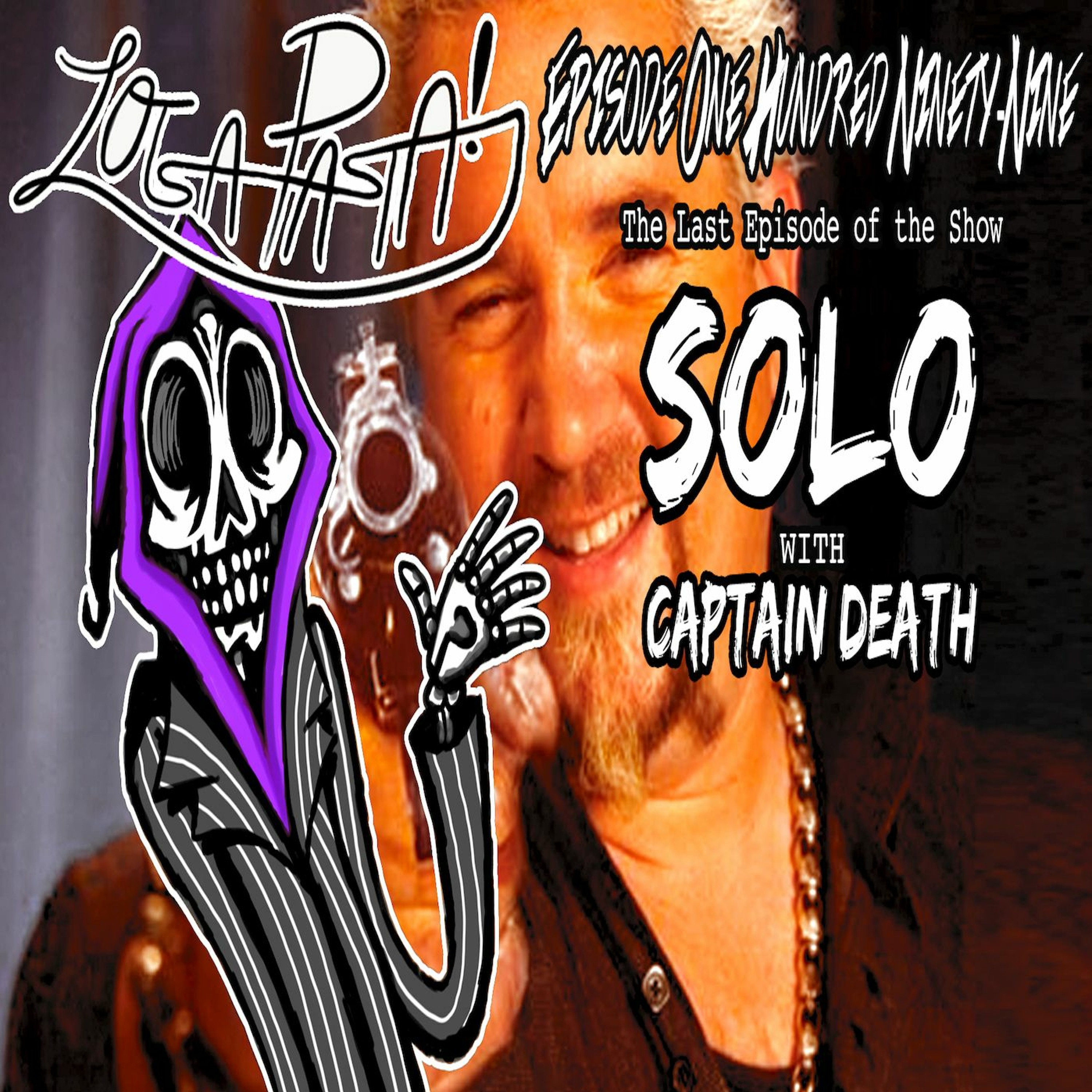 Episode One Hundred Ninety-Nine: The Last Episode Of The Show episode artwork
