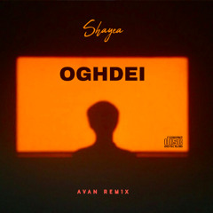 Oghdei (Avan Remix)