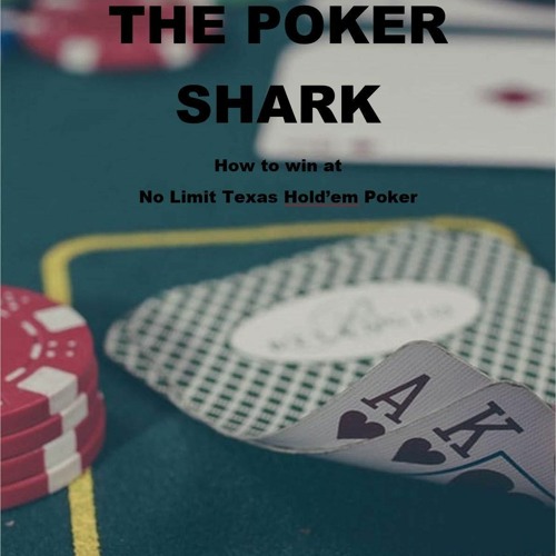Stream Episode [PDF]❤️Download ⚡️ The Poker Shark By.