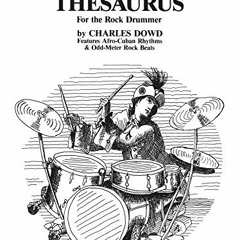 [Free] KINDLE 💕 A Funky Thesaurus for the Rock Drummer: Features Afro-Cuban Rhythms