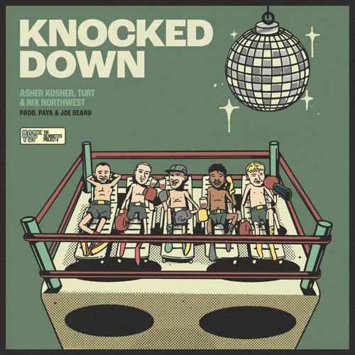 Knocked Down (feat. Turt, Paya & Joe Beard)