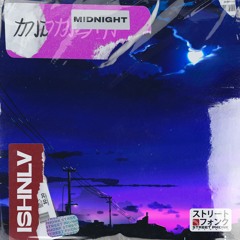 ISHNLV & Street Phonk - Midnight