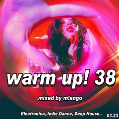 WARM UP! 38