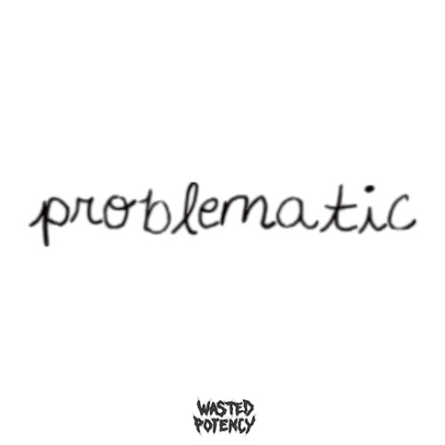 problematic