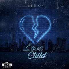 LOVE CHILD