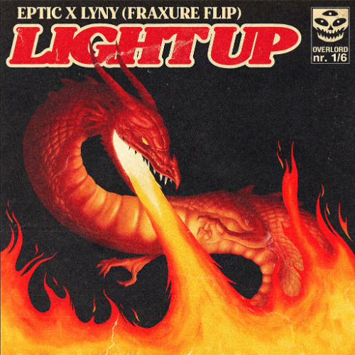 Eptic x LYNY - Light Up (FRAXURE FLIP) [FREE DOWNLOAD]