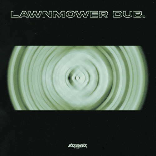 lawnmower dub.