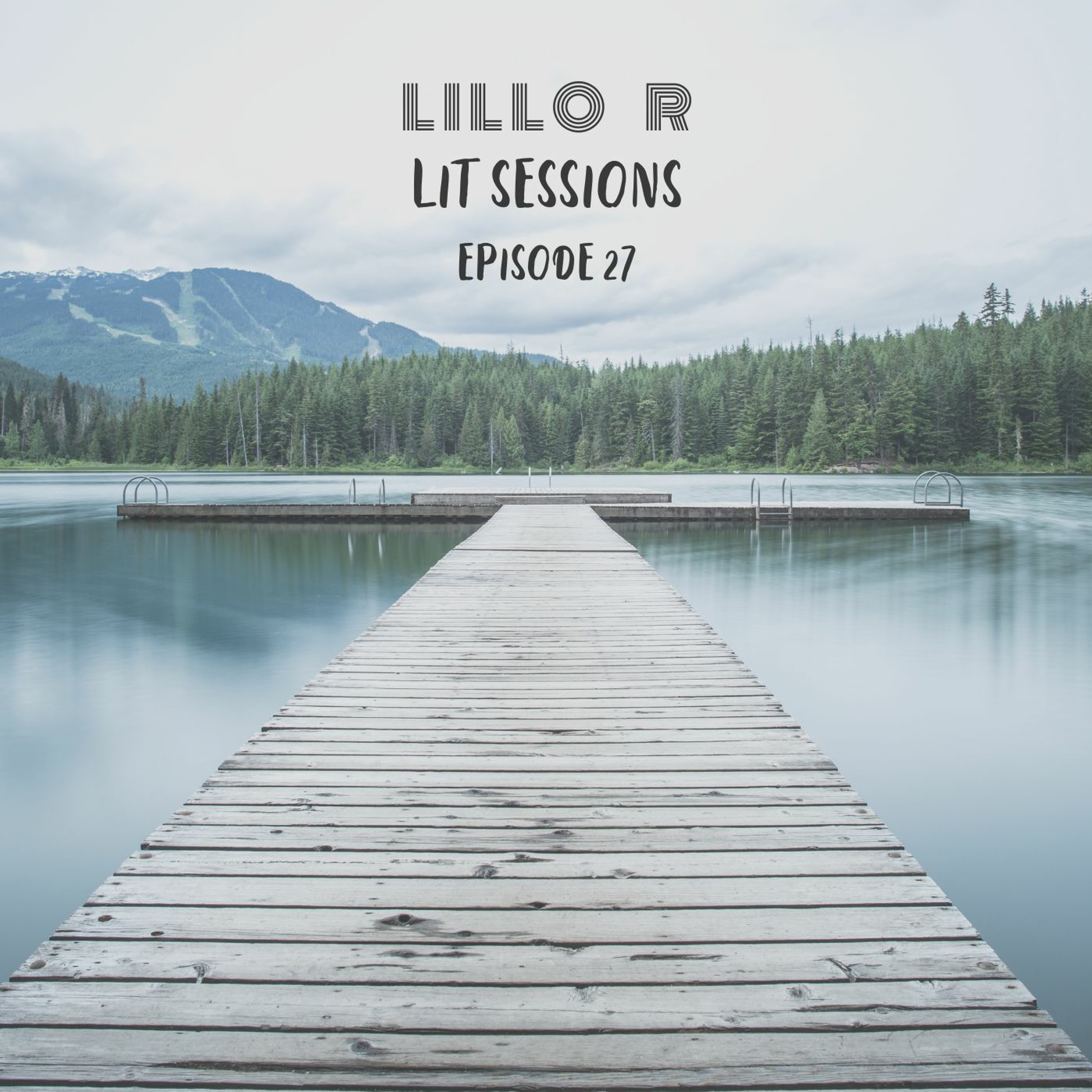 Lit Sessions # 27 - June