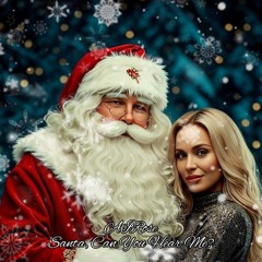 Santa, Can You Hear Me?