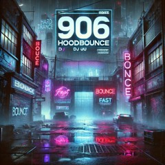 906 HOODBOUNCE (172 - 175 BPM)