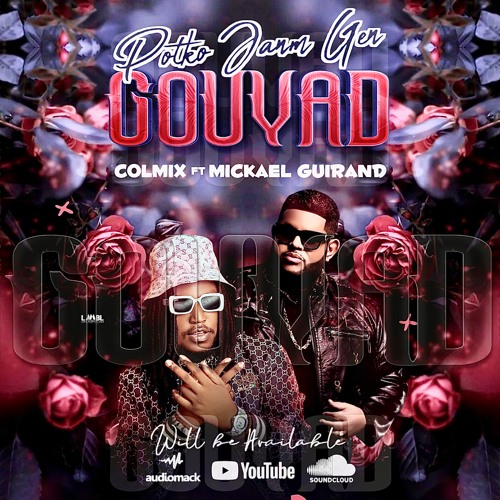 POTKO JANM GOUYAD- COLMIX FT MICKAEL GUIRAND