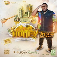 Trigger Half Krazy 11/25 (Drip & Honey)