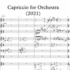 Capriccio for Orchestra (2021)