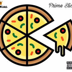 Prime Slice (Prod. By Wonya Love)