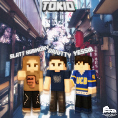 TOKIO (feat. Divvtty, Ye$$iR)