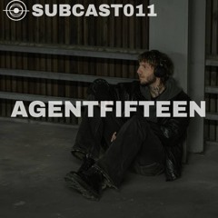 SUBCAST O11 BY AGENTFIFTEEN (VINYL SET)