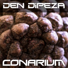 Den Dipeza - Conarium