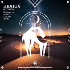 Divenitto - Hidhuã (GEORGO Remix) [Cafe De Anatolia]