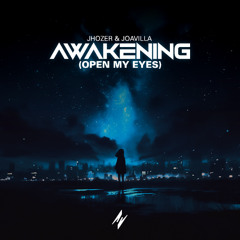 Awakening (Open my Eyes) [Progressive House]
