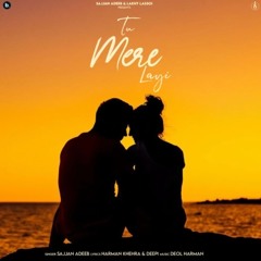 Tu Mere Layi | Sajjan Adeeb