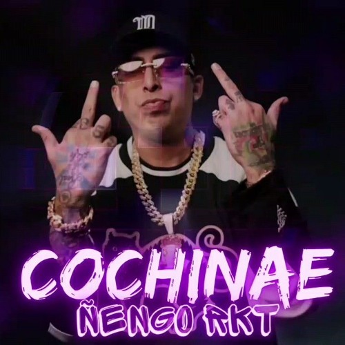 COCHINAE ÑENGO RKT - NICOMIX FT EL JONY DEEJAY