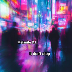 It Don't Stop