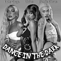 Lady Gaga, Pabllo Vittar, Urias - Dance In The Dark (Remix)