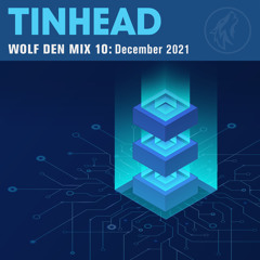 Wolf Den Mix 10: December 2021