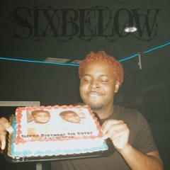 BIRTHDAY MIX @ ( SIXBELOW EXCLUSIVES )