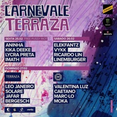 Live mix at Terraza (Carnavale 2022)