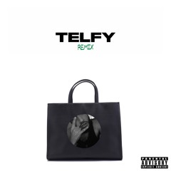 Telfy (remix)