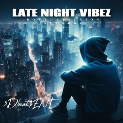 ''Late Night Vibez'' A 3Dbeat$ Exclusive