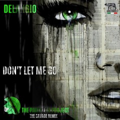 Dont Let Me Go-Delangio/THE PANTHEON PROJECT