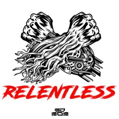 Relentless By ED808
